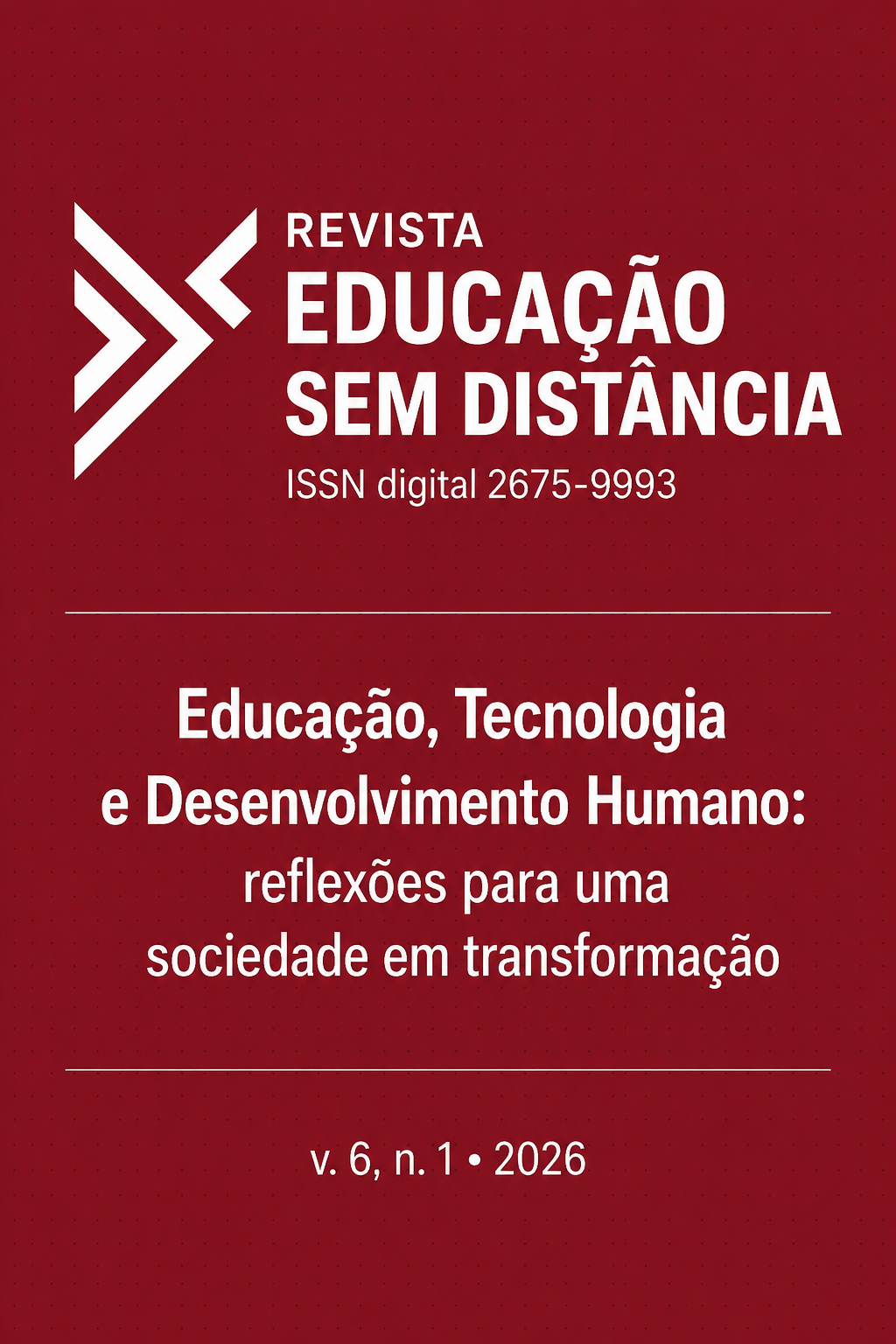 					Visualizar v. 6 n. 1 (2026): Educação, Tecnologia e Desenvolvimento Humano: reflexões para uma sociedade em transformação
				